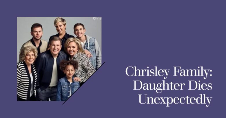 Chrisley Family