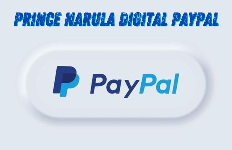 prince narula digital paypal